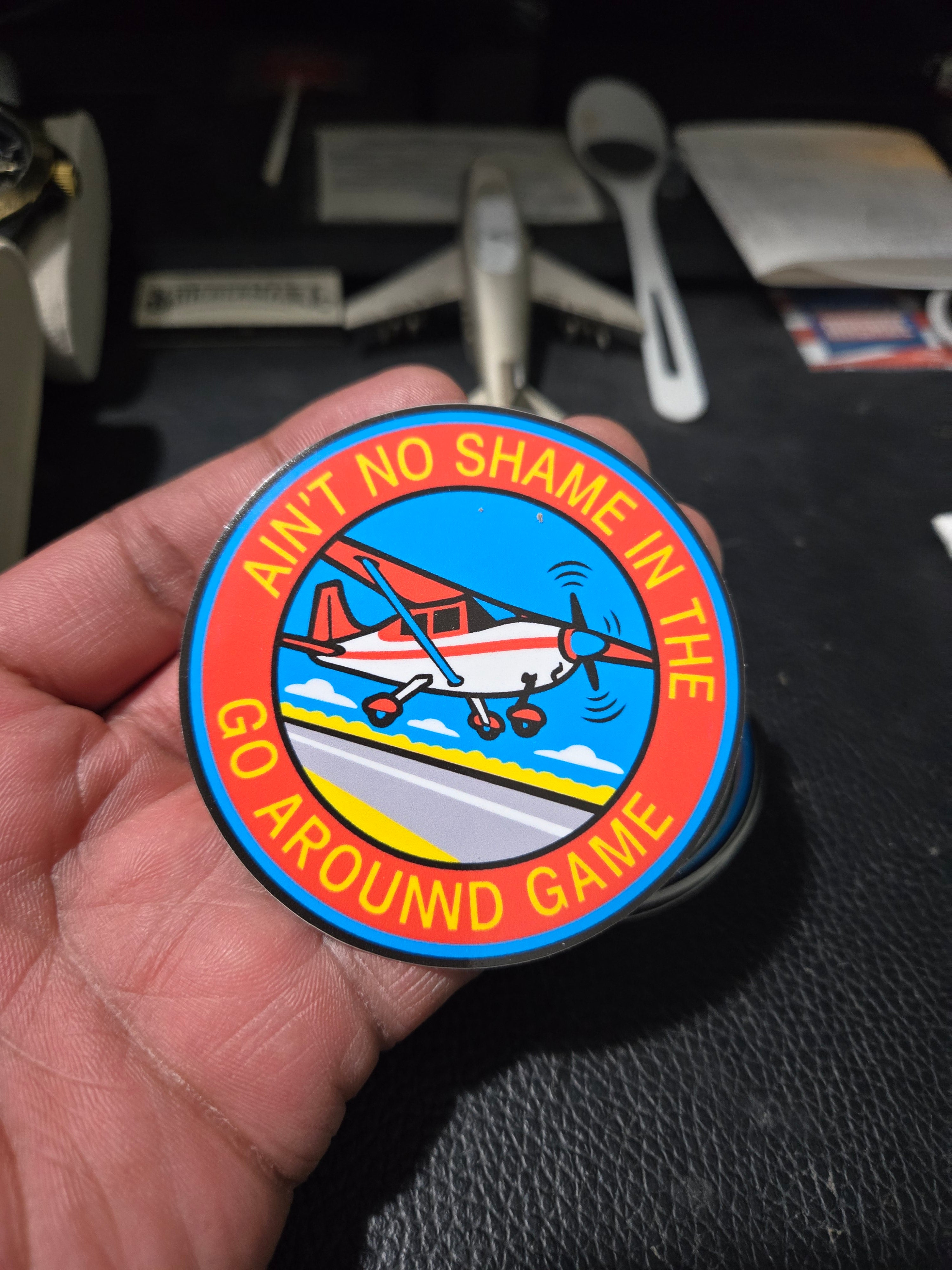 Ain’t No Shame in the Go‑Around Game – 3” Die‑Cut Sticker (Special Req ...